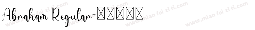 Abraham Regular字体转换